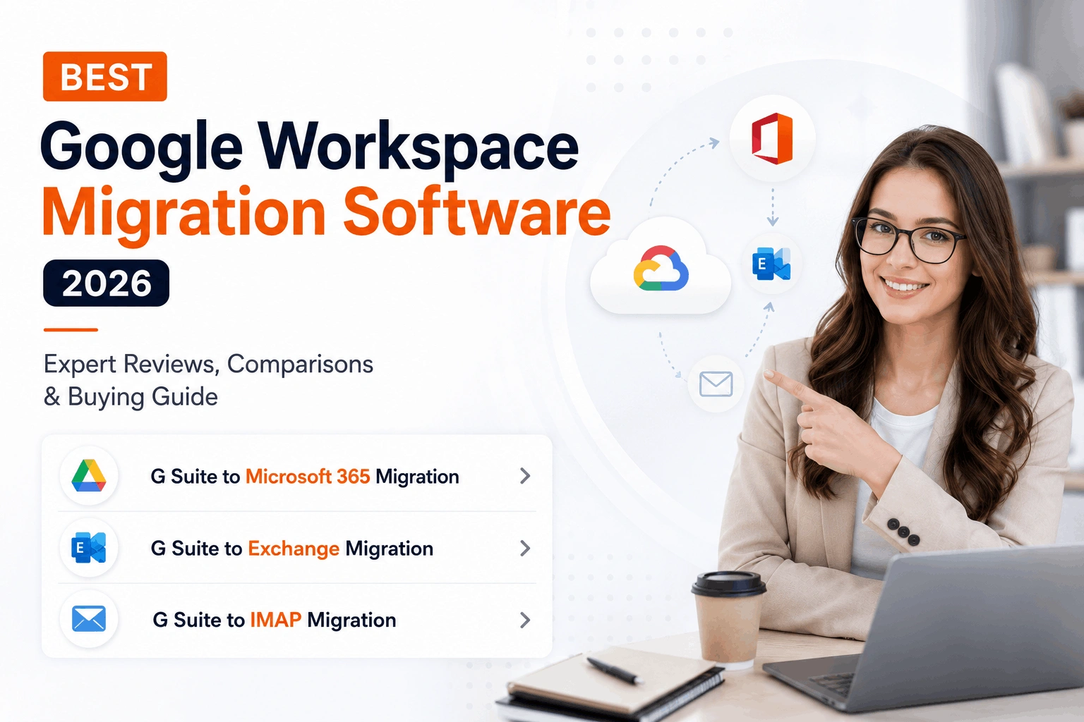 Best Google Workspace migration software 2026 – EdbMails, CloudM, BitTitan, Cloudiway, Kernel, SysTools, ShareGate, AvePoint comparison chart