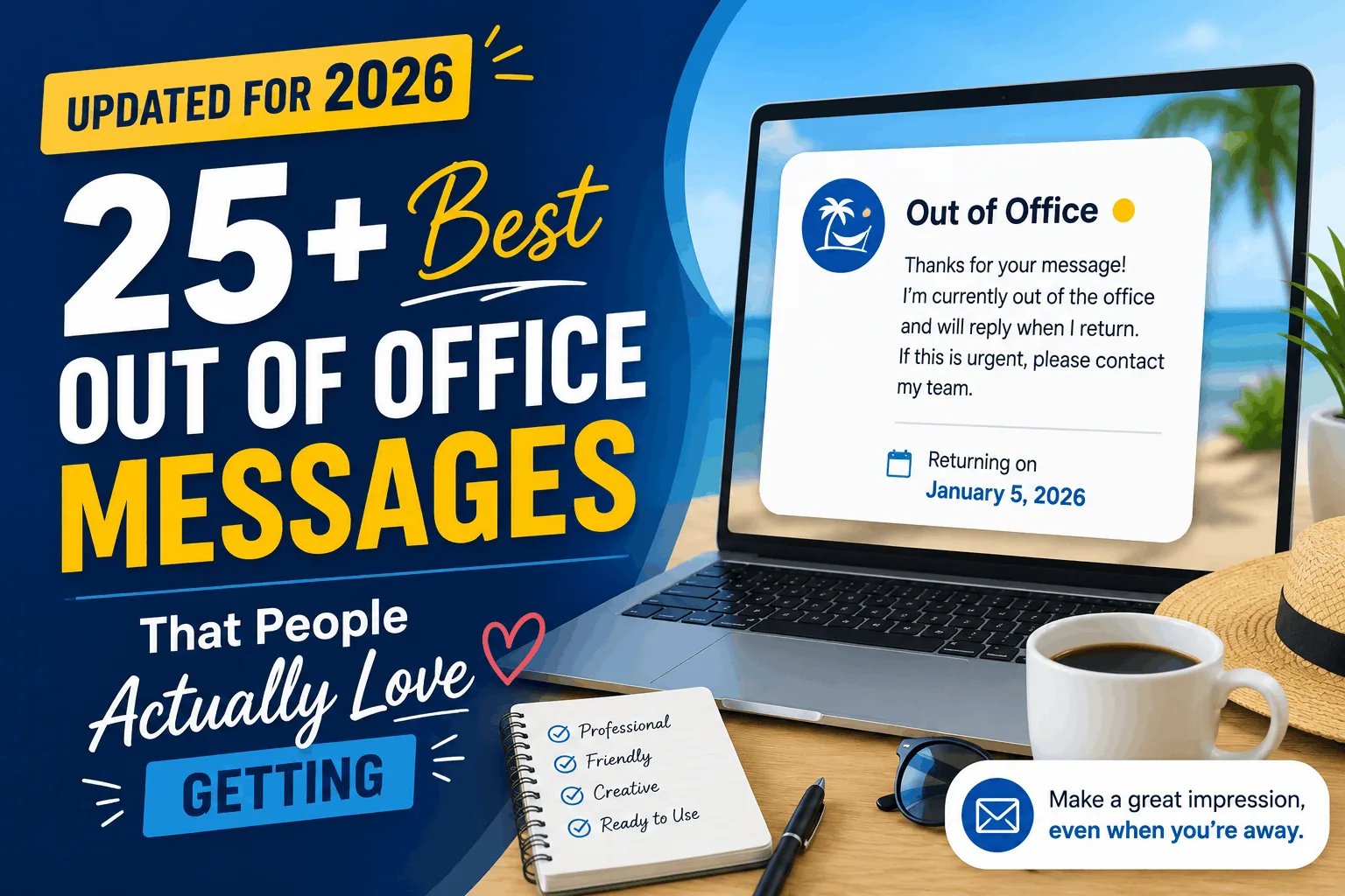 25+ Best Out of Office Messages
