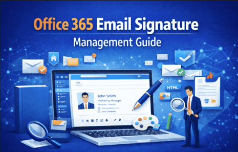 Office 365 Microsoft 365 email signature management guide 2026 centralized setup Exclaimer Sigsync CodeTwo