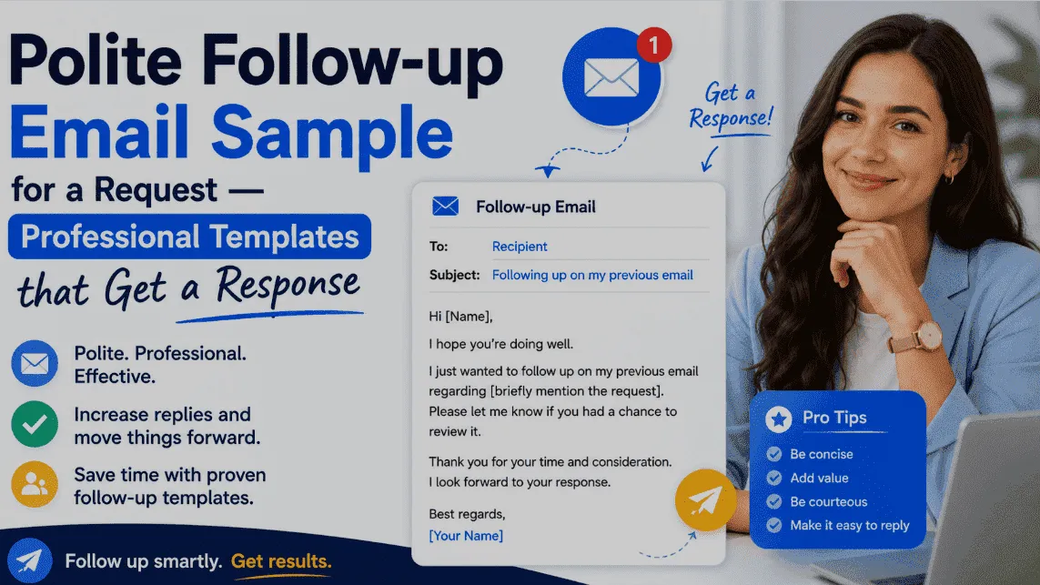 Polite follow-up email sample for a request — professional templates that get a response in 2026